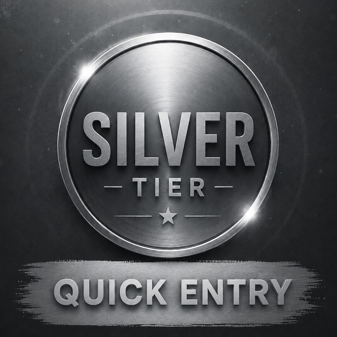 Silver Tier - Quick Entry